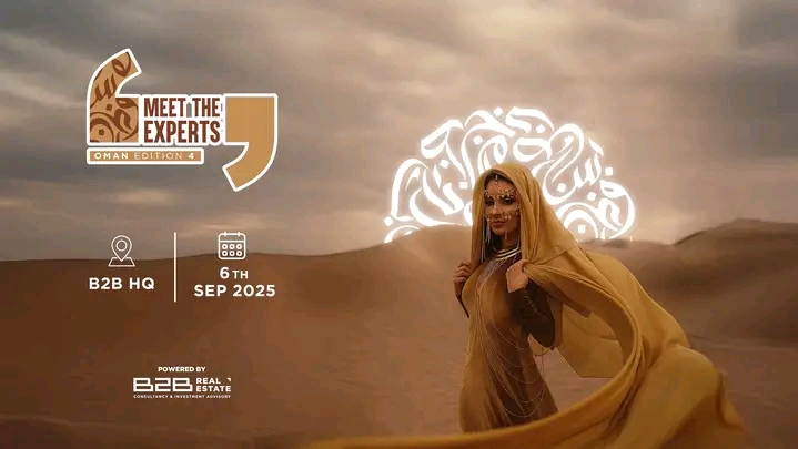 شركة B2B تطلق معرض Meet the Experts - Oman Edition في نسختها الرابعة يوم 6 سبتمبر بالقاهرة بتركيز حصري على مشروعات سلطنة عُمان