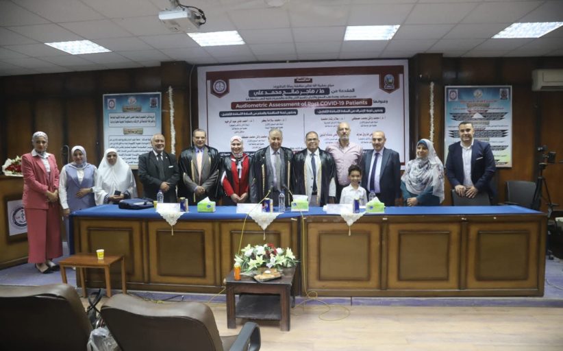 جامعة قنا تشهد مناقشة رسالة دكتوراه حول التقييم السمعي لمرضى ما بعد الإصابة بفيروس كورونا